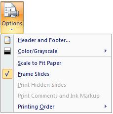 The available options are: Print to open the Print dialog box Options