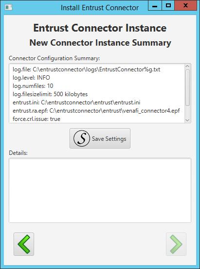 4.2.19 Save the econnector Instance Settings The final step in creating a new econnector Instance is reviewing and then saving the settings. 1. Click Save Settings. 2.