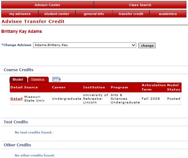 Transfer Credit: This screen gives summary information on transfer credit, test credit, and other credit associated with the student.
