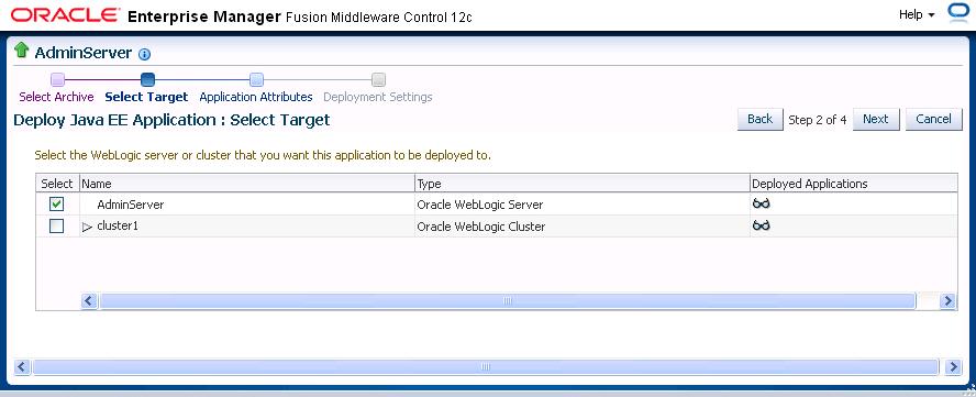 Deploying Web Services Applications 8. On the Select Target page, select the target (WebLogic server or cluster) to which you want this application deployed, and click Next.