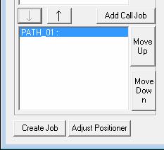 "Job Path Sequence" list. Only the paths in the "Job Path Sequence" will be included in the created job.