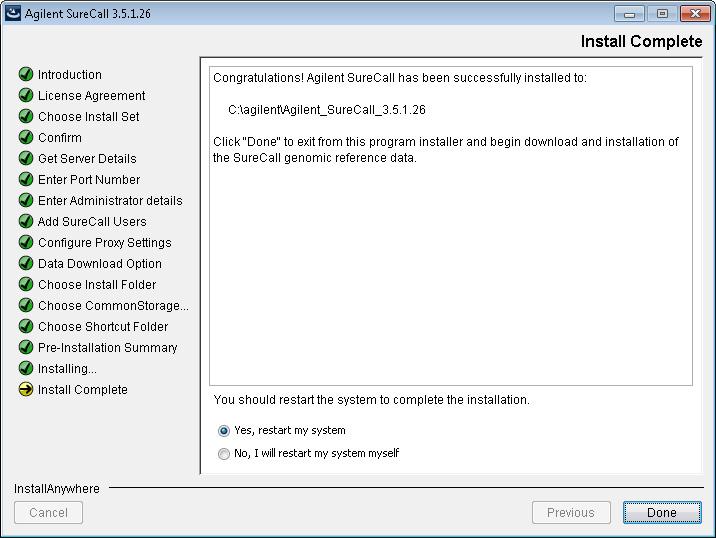 2 Installation of SureCall 3.5 for Windows Software Upgrade Instructions Upgrading a standalone version of SureCall Figure 38 Install Complete screen Windows 26 Click Done.