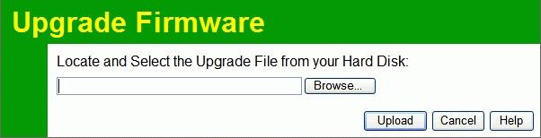 Advanced Administration Upgrade Firmware The firmware (software) in the Wireless Router can be upgraded using your Web Browser.
