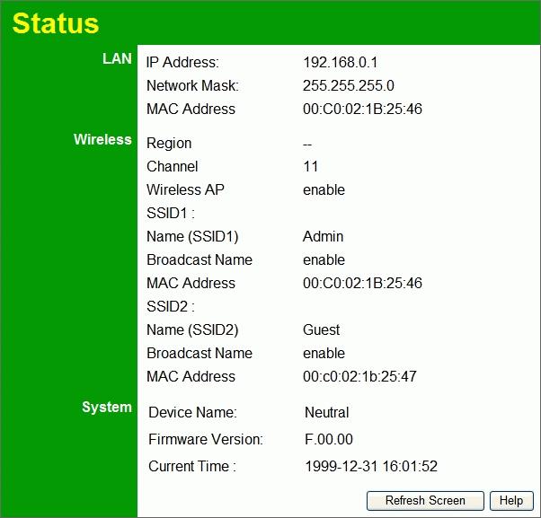 Access Point Mode Status Screen In Modem mode, the Status screen looks like the example below.