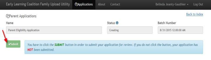 HOW TO SUBMIT APPLICATION FOR REVIEW: ONCE APPLICATION AND ALL SUPPORTING DOCUMENTS HAVE BEEN UPLOADED, CLICK SUBMIT.