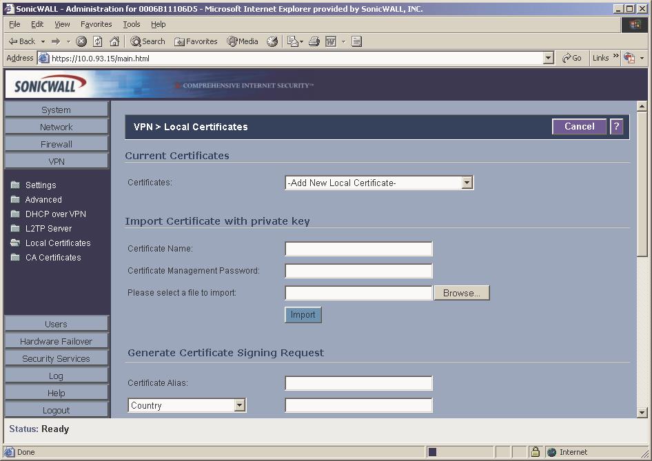 VPN>Local Certificates After a certificate is signed by the CA and returned to you, you can import the certificate into the SonicWALL to be used as a Local Certificate for a VPN Security Association.