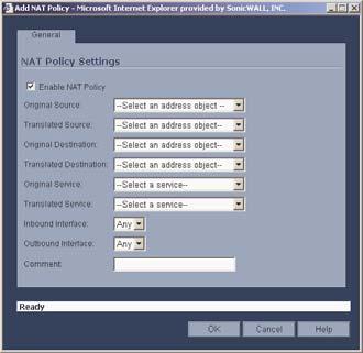 1. Click the Add button under the NAT Policies table to display the NAT Policy window. 2. Select WAN Primary IP from the Original Destination menu. 3.