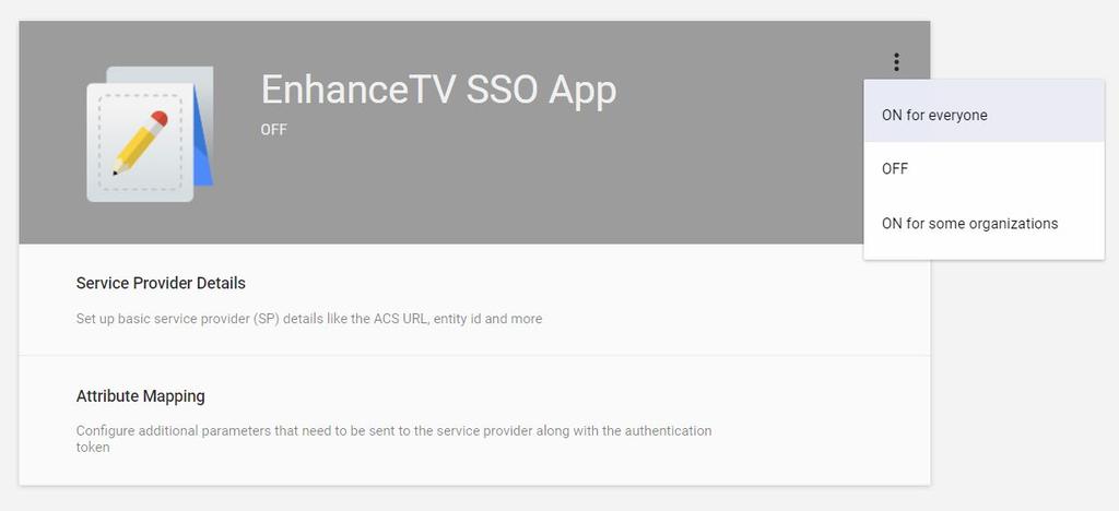 21. Click OK The Settings for EnhanceTV SSO App screen displays 22.