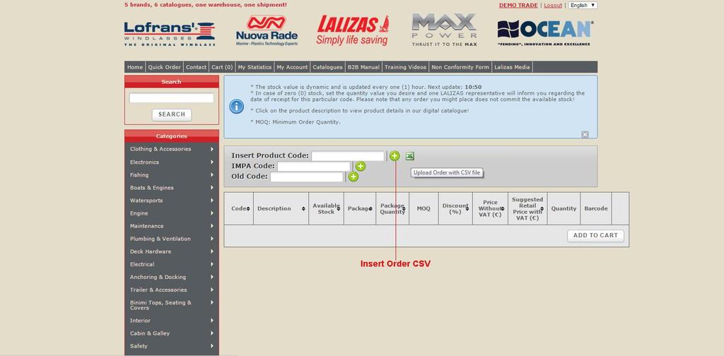 II. At the Quick Order page, click on the Insert Order CSV button. III.