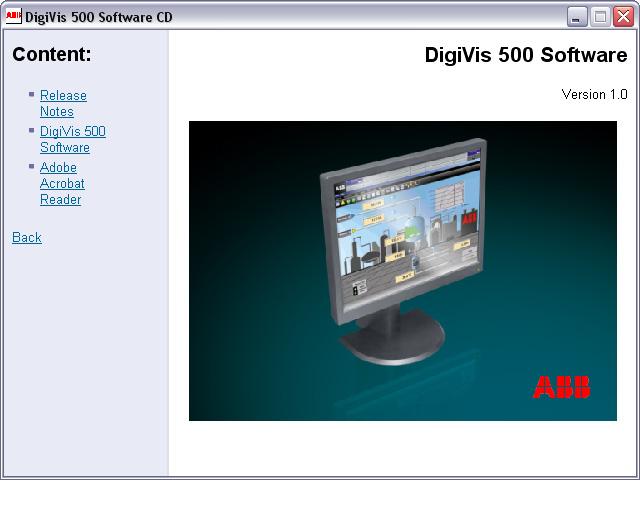 Start Setup Section 1 DigiVis 500 Installation Start Setup Insert the DigiVis 500 Software CD in the drive. The CD autoplay dialog starts automatically if the Autoplay function is enabled in Windows.
