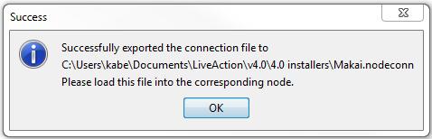 nodeconn file and then click on Add Node to create the LiveAction node and its node connection file.