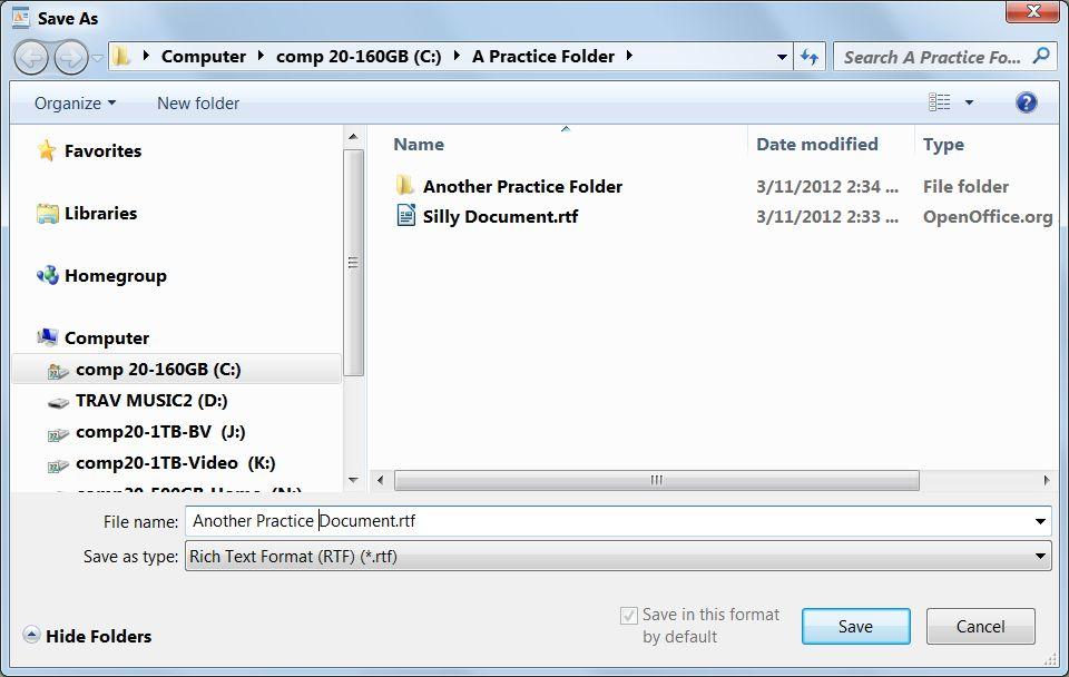 The Save As dialog box looks similar to the dialog box used by Windows 7 Explorer. Many Windows programs use the same standard Save As dialog box.