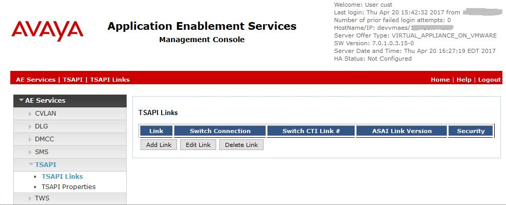 6.3. Administer TSAPI Link Select AE Services TSAPI TSAPI Links from the left pane of the Management Console, to administer a TSAPI link.