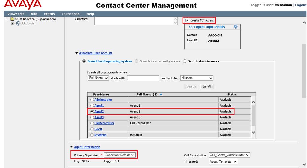 Continuing the configuration, check the Create CCT Agent box to create a CCT Agent login.