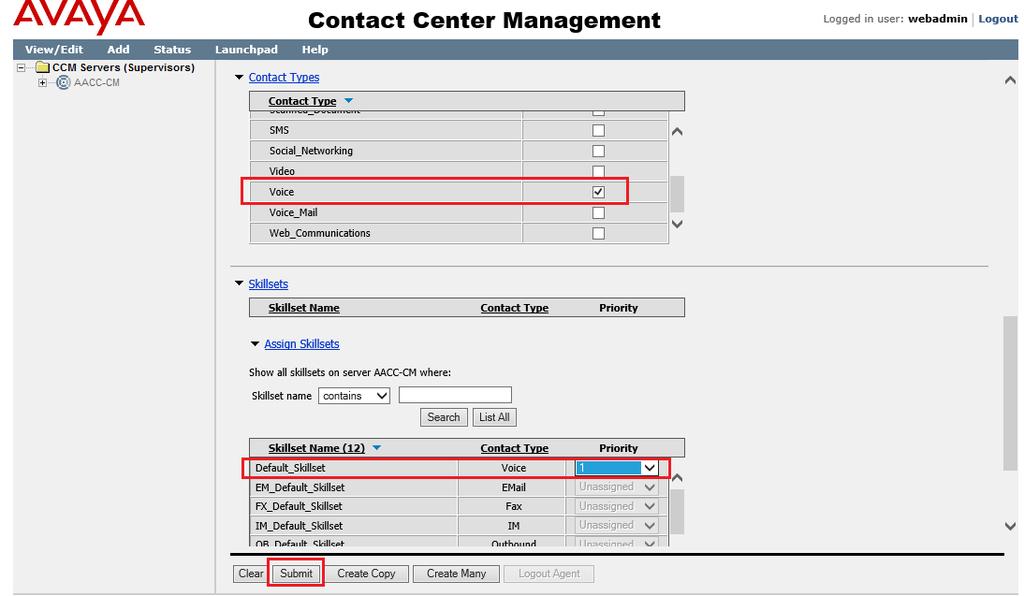 Continuing the configuration, under Contact Types, select Voice and under Skillsets assign a skillset to the agent.