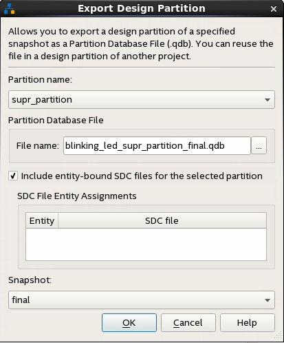 Option Setting Partition name Partition database file Include entity-bound SDC files Snapshot supr_partition <project>/blinking_led_supr_partition_final.