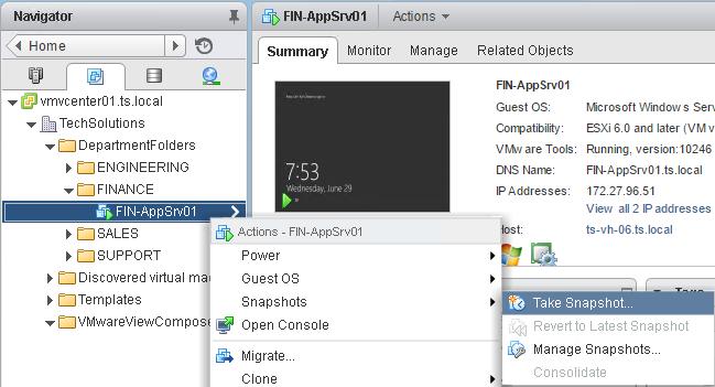 2. Right-click the VM for which you want to create a snapshot for and select Snapshots > Take Snapshot. 3.