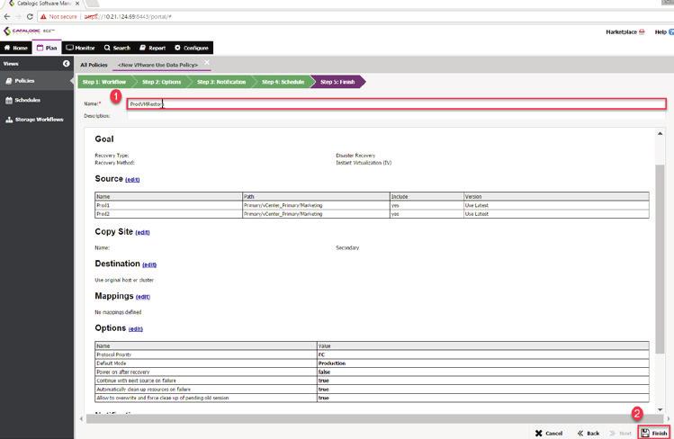 Create a schedule, as shown in Figure 49, then return to the Use Data policy editor, refresh the Available Schedules pane, and select the new schedule. Figure 49. Create Schedule for Use Data Policy 8.