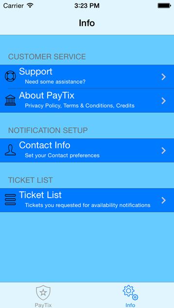 PayTix TM Info a) Info: The PayTix Info function will be used to allow users to
