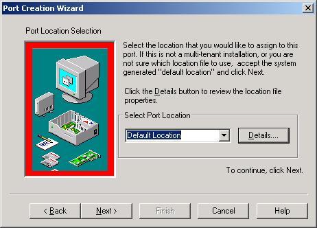 24. In the Select Port Location field, use the