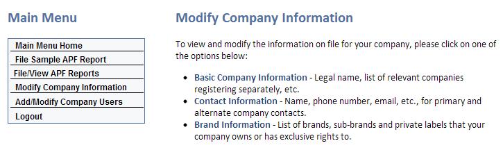 3) Brand Information - List of brands, sub-brands and private labels that your company owns or has exclusive rights to.