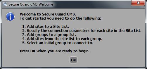 3.1.3 Creating a New System Folder When creating a new system folder or anytime when starting Secure Guard CMS with no groups defined, a dialog is shown that describes the steps needed to start