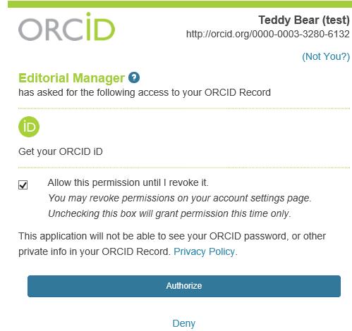 If you already have an ORCID id, simply sign into ORCID and authorize Editorial Manager.