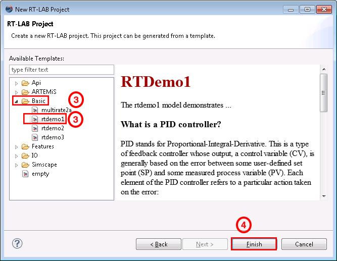 Software Create Your First Project Figure 6: RT-Demo1 example 3. Browse the model directory and select the Basic folder and then select rtdemo1. 4. Click Finish.