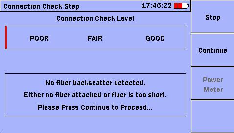 Figure 10 connector is either dirty or not seated properly Figure 11 FAIR to GOOD is OK to test o The progress will be updated on the screen and test results clearly displayed upon completion.