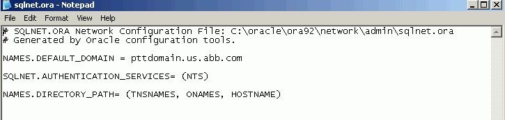 Section 18 Information Management Verifying Oracle Service Names Figure 120. Editing the sqlnet,ora File 5. Save the file when you are done.