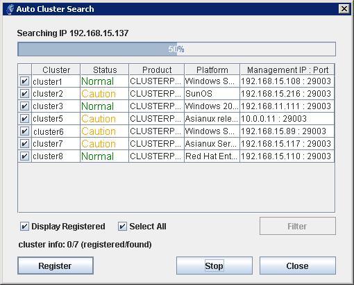 Registering Cluster on Integrated WebManager Auto Search Registers the cluster to the Integrated WebManager by automatically detecting the cluster from the network.