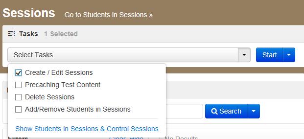 8. Click Exit Tasks. 9. Go to Testing > Sessions. 10. Open the task list, select Create / Edit Sessions, and click Start. 11.