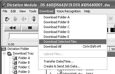 Download Voice Files from the Recorder Download Voice Files from the Recorder Download the voice file. (Windows) From the [Download] menu, click [Download Selected Files].