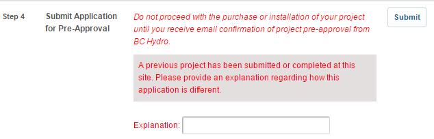 Step 4: Submit application After completing Steps 1 to 3, the application is ready to be submitted to BC Hydro. To do so, fill in the Expected Completion Date and click the Submit button.