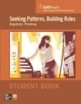 EMPower Seeking Patterns, Building Rules: Algebraic Thinking Mathematics Use these College and Career Readiness (CCR) Practice Workbooks: Basic Algebra, Geometry and Measurement, and Intermediate