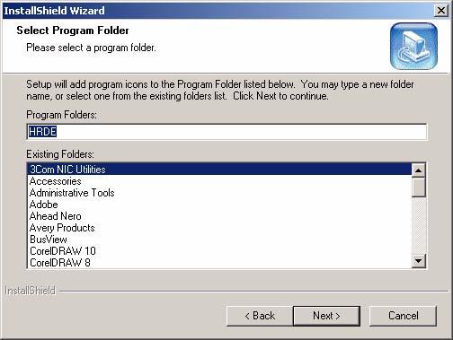 list of Existing Folders. Figure 5-2 Choose Program Folder 6.