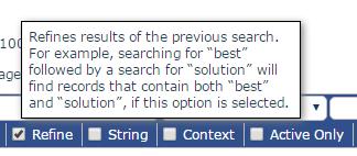 Other search tick boxes are Refine, String, Context and Active Only. Refine narrows already executed search by new criteria.