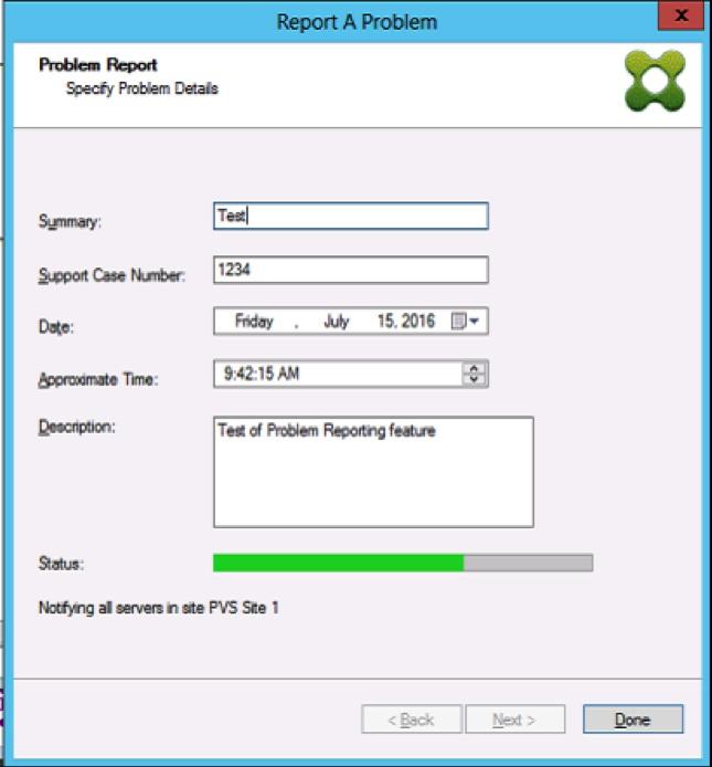 If you choose not to dismiss the dialog, the process continues in the foreground; once completed, the Problem Report screen provides additional information stating Check each Server s Properties for