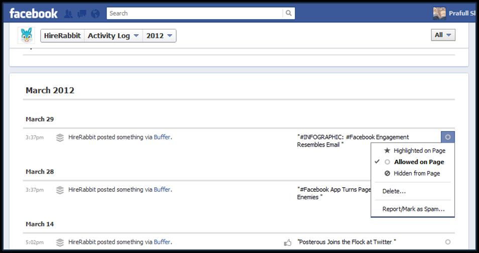 10. ACTIVITY LOG In the Activity Log, you can see all the posts published on your fan page including the ones Which mentioned your page.