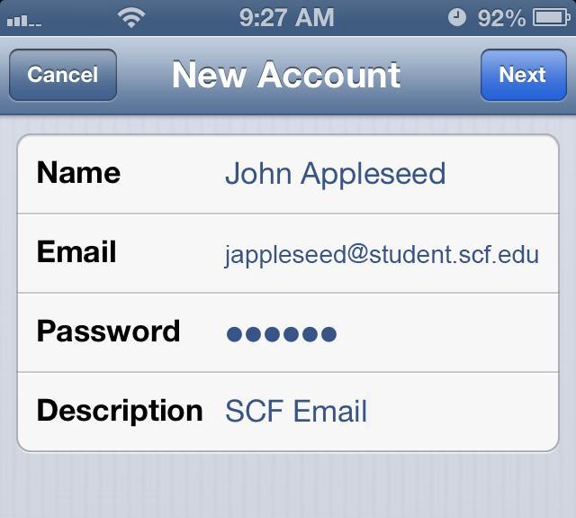 6) Enter in the following information: Name Email Password Your name <your SCFconnect login name>@student.