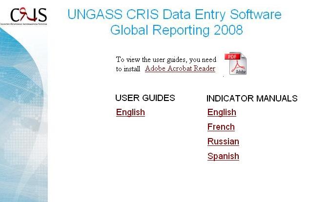 User Guides PDF versions of the User Guide (instructions on using the software) and the Indicator Manual (i.e. the Guidelines on Construction of Core Indicators) are provided.