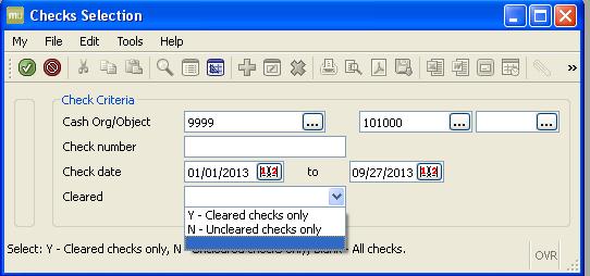 Use the dropdown arrow next to the Cleared field if you are searching for only redeemed or outstanding checks. Leaving the field blank will produce both cleared and uncleared checks.