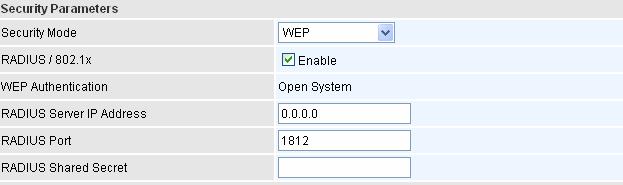 If you want to enable the RADIUS service, check Enable and then do the following settings. WEP Authentication: If you enable RADIUS/802.1x, then the default WEP Authentication is Open System.