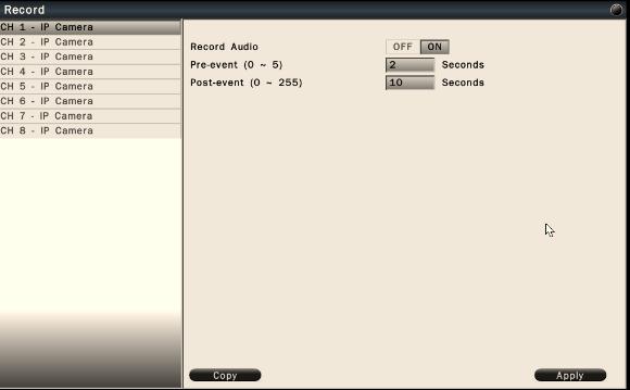 6.1.2 Record Settings In the Camera-Record menu, user can define the recording behavior in the record setup menu. Each channel can be configured independently.
