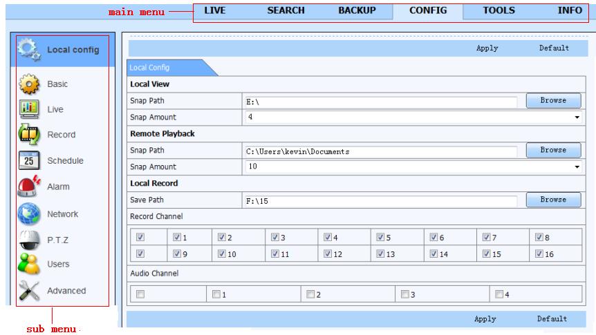 configuration, alarm configuration, network configuration, PTZ configuration and user configuration. You should select an option from the menu list on the left and then setup the relative parameters.