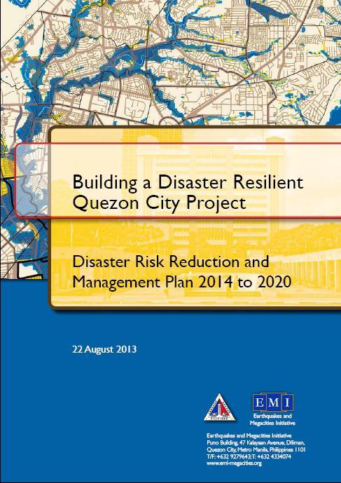Urban Resilience Master Plan Output 1. Plan Organization 2. Plan Legal and Institutional Framework 3. Plan Rationale and Justification 4. Data, Hazards, Vulnerability and Risk Profiles 5.