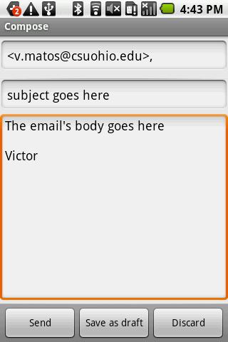 12. Android More Examples: Using Standard Actions Sending Email Reference: http://developer.android.com/guide/appendix/g-app-intents.html // send email Uri uri = Uri.parse("mailto:v.matos@csuohio.