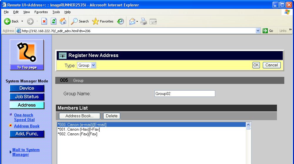 The list of addresses registered in the machine is displayed in the new window. Specify the type of address from the drop-down list box.