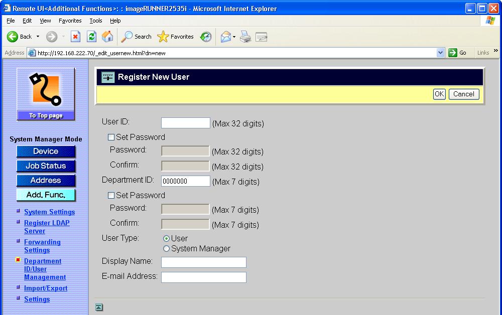4 Click [Cancel] on the [Register New User] page. 2 Specifying the new user information is not required in this step.
