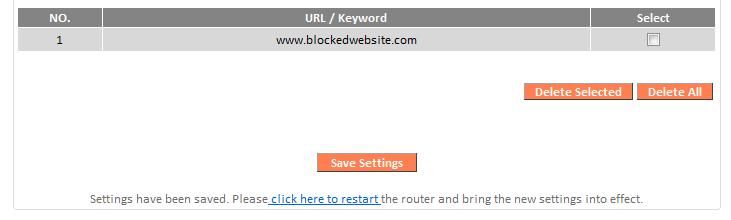 URL/Keyword Add Enter the URL or keyword to be blocked. Add the URL or keyword to the blocked table.